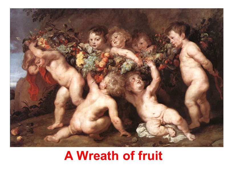 A Wreath of fruit